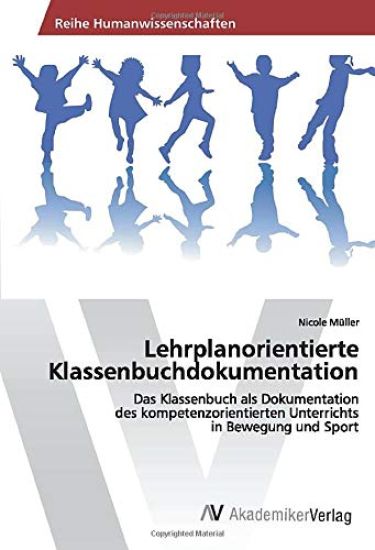 Lehrplanorientierte Klassenbuchdokumentation