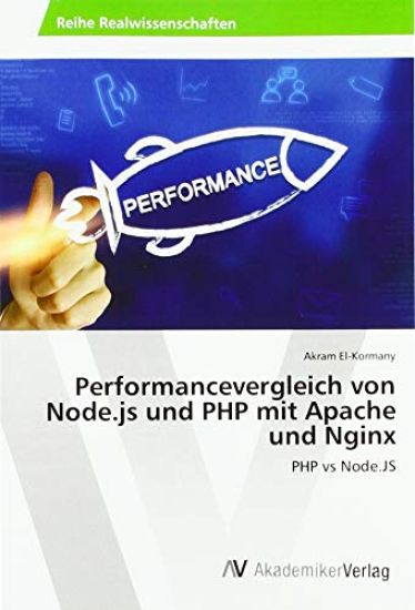 Performancevergleich von Node.js und PHP mit Apache und Nginx