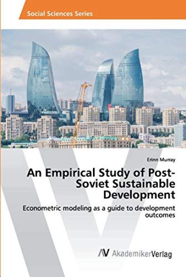 An Empirical Study of Post-Soviet Sustainable Development