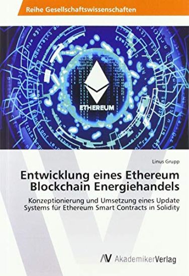 Entwicklung eines Ethereum Blockchain Energiehandels