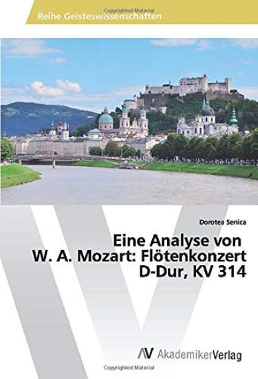 Eine Analyse von W. A. Mozart: Flötenkonzert D-Dur, KV 314