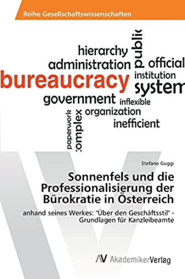 Sonnenfels und die Professionalisierung der Bürokratie in Österreich
