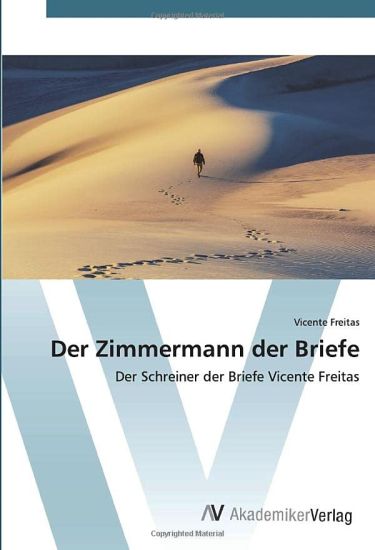 Der Zimmermann der Briefe