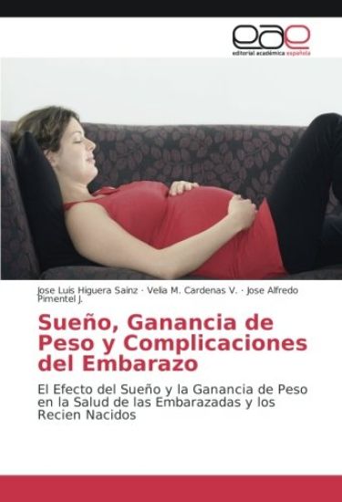 Sueño, Ganancia de Peso y Complicaciones del Embarazo