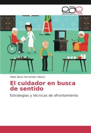 El cuidador en busca de sentido