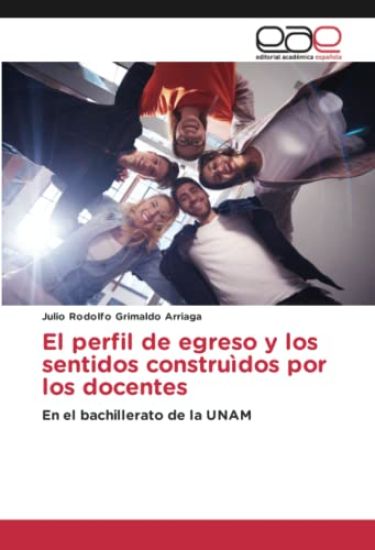 El perfil de egreso y los sentidos construìdos por los docentes