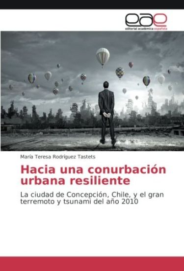 Hacia una conurbación urbana resiliente