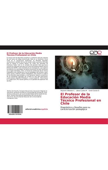 El Profesor de la Educación Media Técnico Profesional en Chile