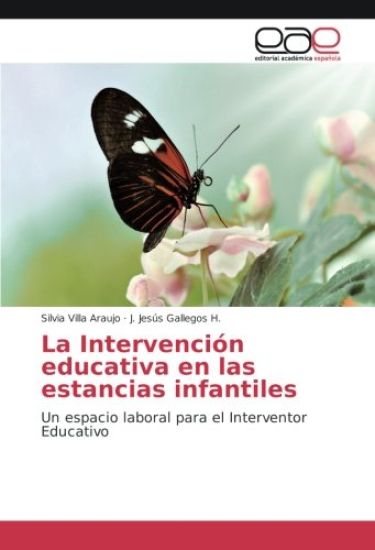 La Intervención educativa en las estancias infantiles