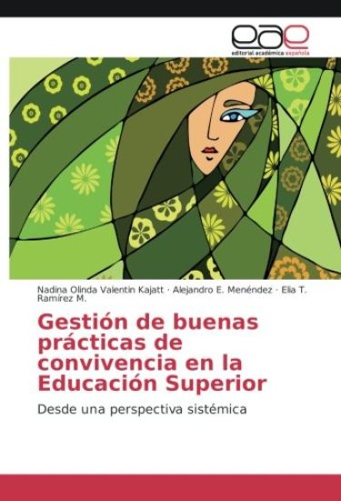 Gestión de buenas prácticas de convivencia en la Educación Superior