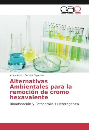 Alternativas Ambientales para la remoción de cromo hexavalente