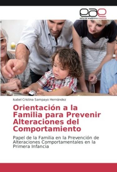 Orientación a la Familia para Prevenir Alteraciones del Comportamiento