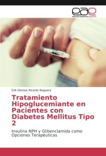 Tratamiento Hipoglucemiante en Pacientes con Diabetes Mellitus Tipo 2
