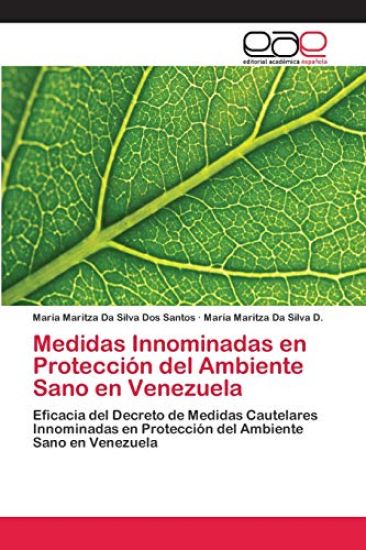 Medidas Innominadas en Protección del Ambiente Sano en Venezuela