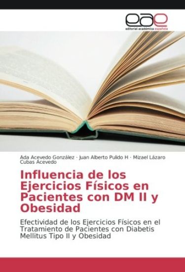 Influencia de los Ejercicios Físicos en Pacientes con DM II y Obesidad