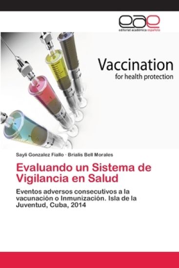 Evaluando un Sistema de Vigilancia en Salud