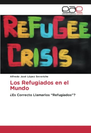 Los Refugiados en el Mundo