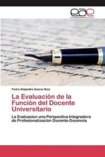 La Evaluación de la Función del Docente Universitario