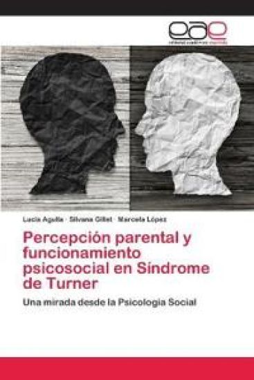 Percepción parental y funcionamiento psicosocial en Síndrome de Turner