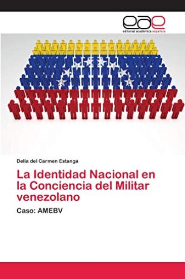 La Identidad Nacional en la Conciencia del Militar venezolano