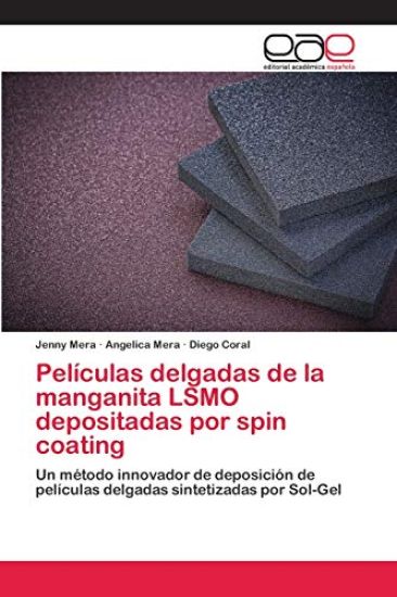 Películas delgadas de la manganita LSMO depositadas por spin coating