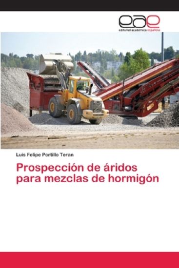 Prospección de áridos para mezclas de hormigón