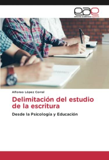 Delimitación del estudio de la escritura