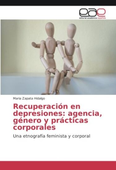 Recuperación en depresiones: agencia, género y prácticas corporales