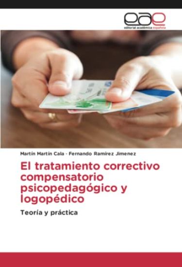 El tratamiento correctivo compensatorio psicopedagógico y logopédico
