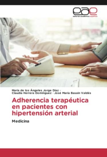 Adherencia terapéutica en pacientes con hipertensión arterial