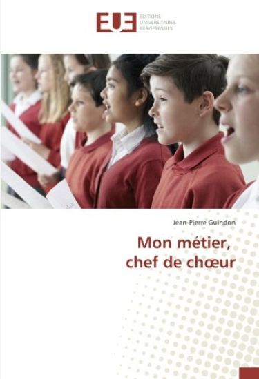 Mon métier, chef de ch¿ur