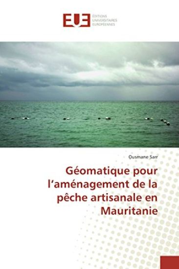 Géomatique pour l¿aménagement de la pêche artisanale en Mauritanie