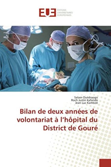 Bilan de deux années de volontariat à l¿hôpital du District de Gouré