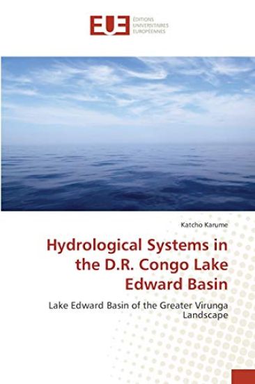 Hydrological Systems in the D.R. Congo Lake Edward Basin