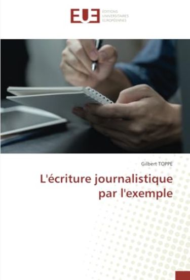 L'écriture journalistique par l'exemple
