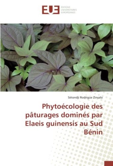 Phytoécologie des pâturages dominés par Elaeis guinensis au Sud Bénin