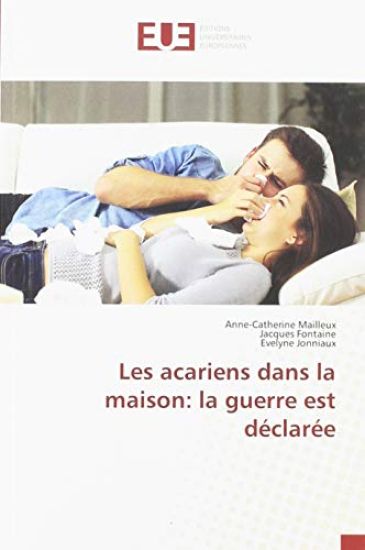 Les acariens dans la maison: la guerre est déclarée
