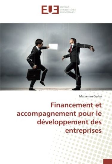 Financement et accompagnement pour le développement des entreprises
