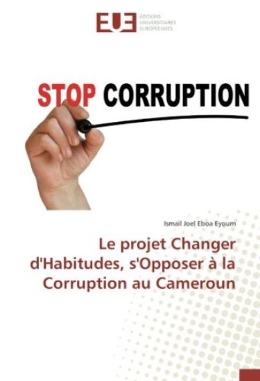 Le projet Changer d'Habitudes, s'Opposer à la Corruption au Cameroun