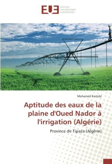 Aptitude des eaux de la plaine d'Oued Nador à l'irrigation (Algérie)