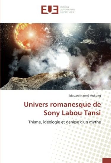 Univers romanesque de Sony Labou Tansi