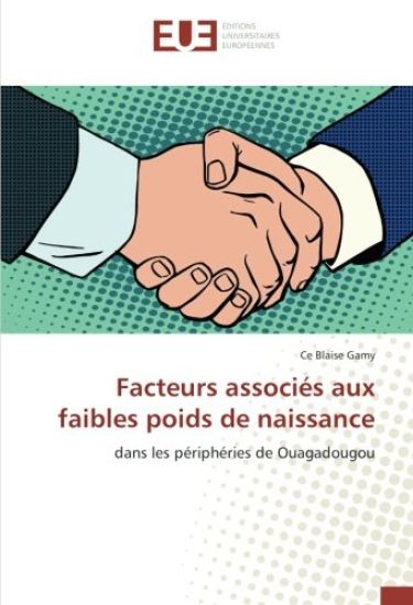 Facteurs associés aux faibles poids de naissance