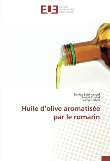 Huile d¿olive aromatisée par le romarin