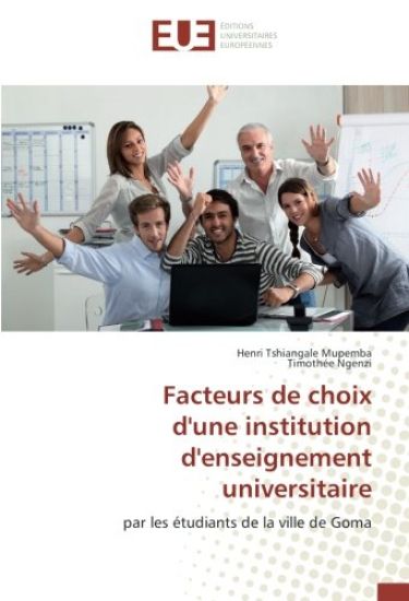 Facteurs de choix d'une institution d'enseignement universitaire