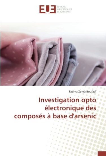 Investigation opto électronique des composés à base d'arsenic