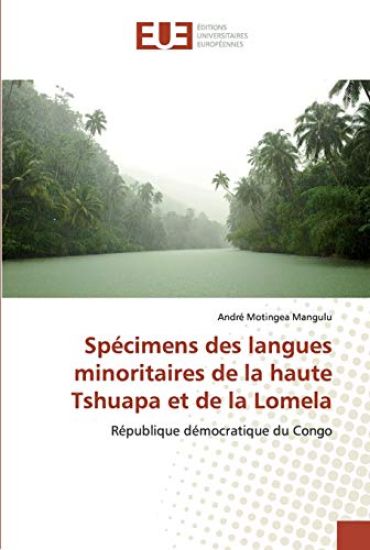 Spécimens des langues minoritaires de la haute Tshuapa et de la Lomela