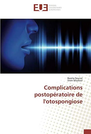 Complications postopératoire de l'otospongiose