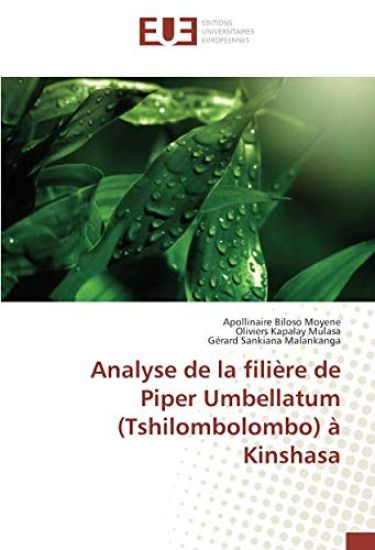 Analyse de la filière de Piper Umbellatum (Tshilombolombo) à Kinshasa