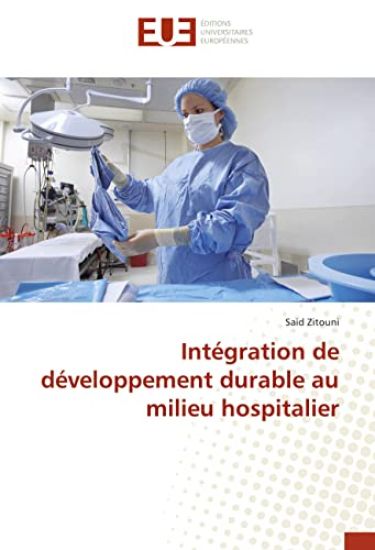 Intégration de développement durable au milieu hospitalier