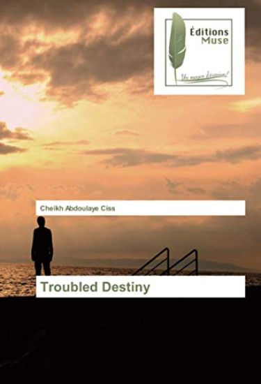 Troubled Destiny